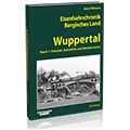 Eisenbahnchronik Bergisches Land – Wuppertal (Band 1) – Bestellnr. 6430