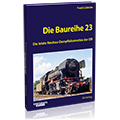 Die Baureihe 23 – Bestellnr. 6057