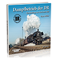 Dampfbetrieb der DR – Bestellnr. 6231