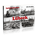 Verkehrsknoten Lübeck Bestellnr. 6301 