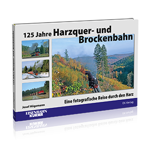 125 Jahre Harzquer- und Brockenbahn Bestellnr. 6308