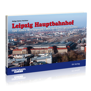 100 Jahre Leipzig Hauptbahnhof 