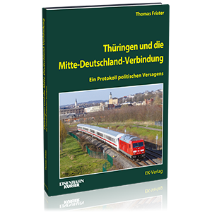 Thüringen und die Mitte-Deutschland-Verbindung – Bestellnr. 6434