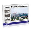 125 Jahre Dresden Hauptbahnhof – Bestellnummer 6437