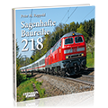 Sagenhafte Baureihe 218 – Bestellnr. 6446