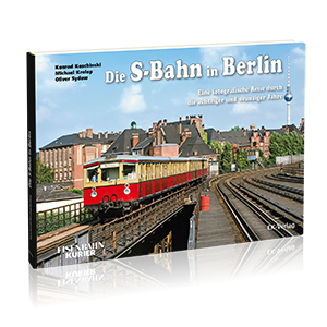 Die S-Bahn in Berlin Bestellnr. 6864