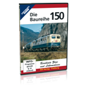 Die Baureihe 150 – DVD 8364