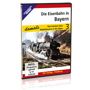 Die Eisenbahn in Bayern damals – 3  – Bestellnummer 8653