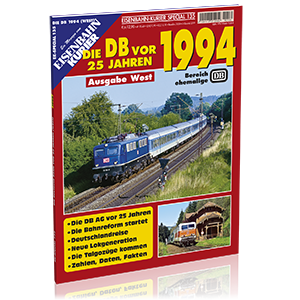 EK-Special 135: Die DB vor 25 Jahren –  Ausgabe West – 1994; Bestellnr. 7028