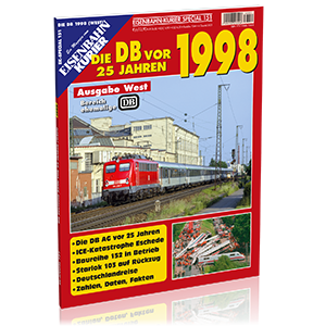 EK-Special 151: Die DB vor 25 Jahren –  Ausgabe West – 1998; Bestellnr. 7044