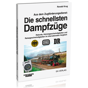 Die schnellsten Dampfzüge Bestellnr. 770