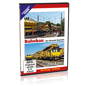 Bahnbau: Die fahrende Baustelle 8316