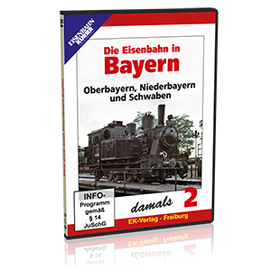 Die Eisenbahn in Bayern damals – 2 / DVD 8327